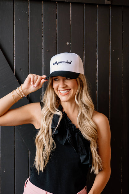 "Ask your dad" Trucker Hat